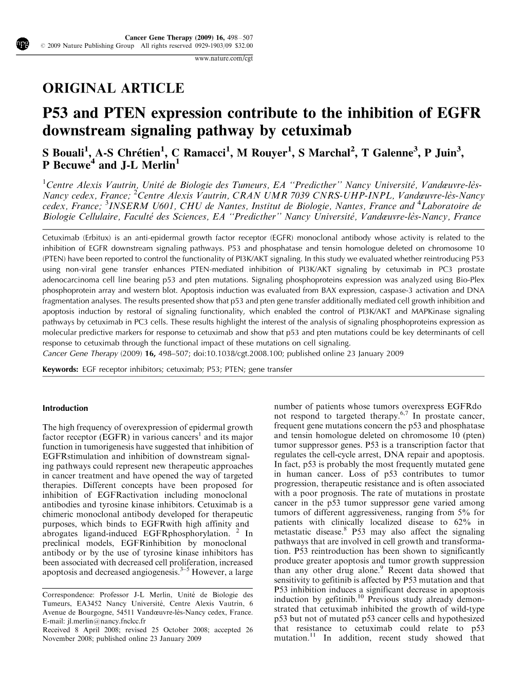 P53 and PTEN Expression Contribute to the Inhibition of EGFR Downstream Signaling Pathway by Cetuximab