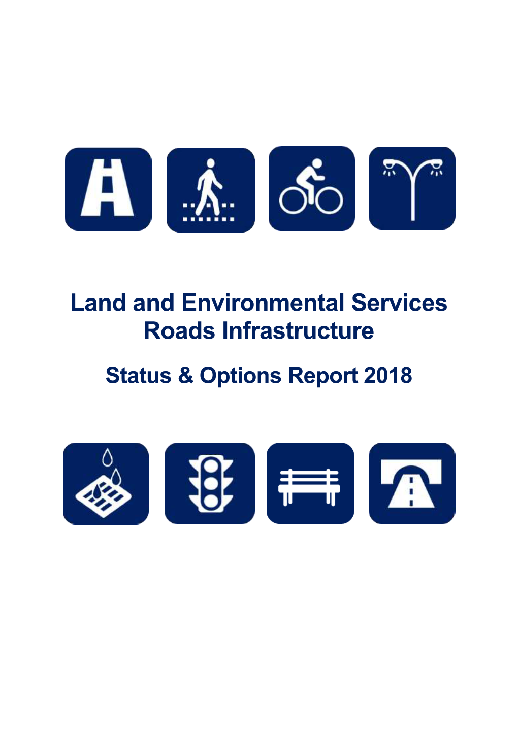 Land and Environmental Services Roads Infrastructure