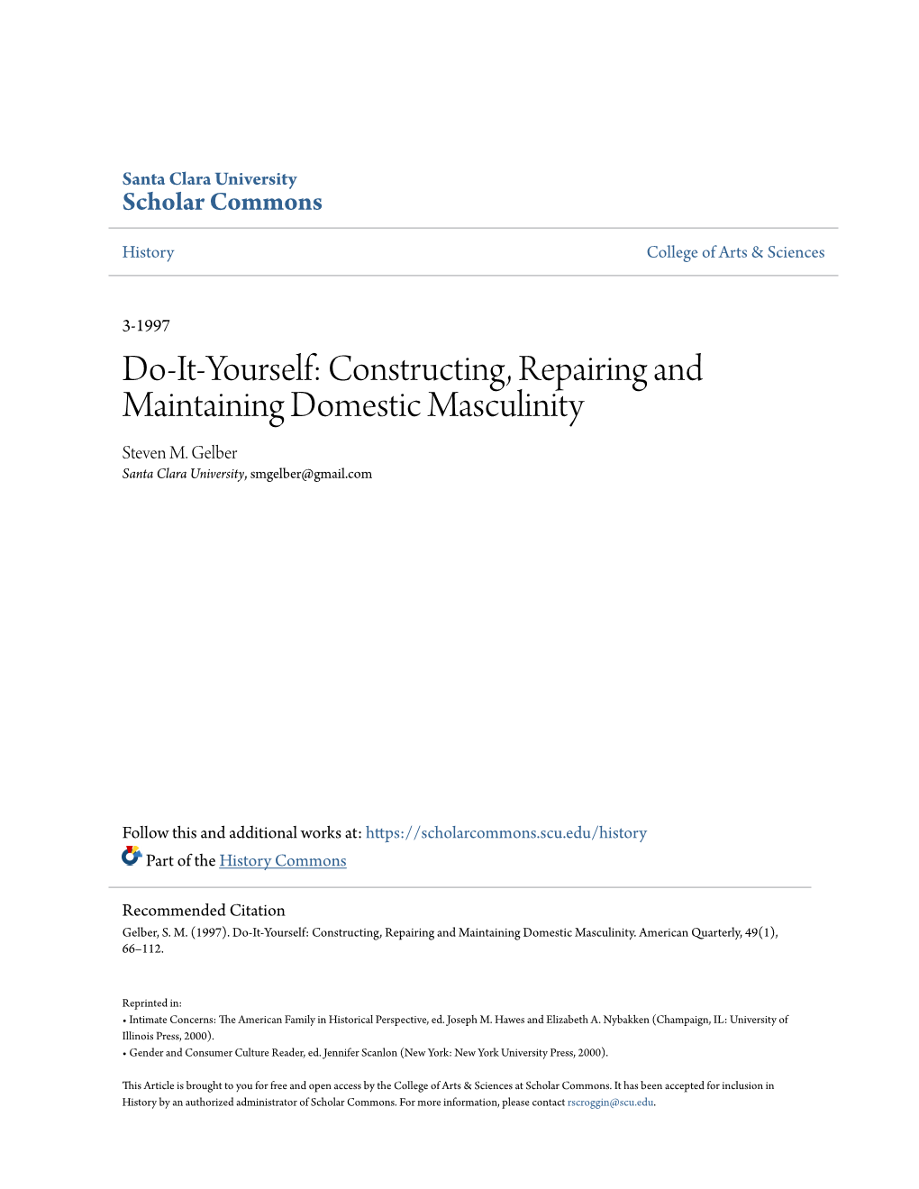 Constructing, Repairing and Maintaining Domestic Masculinity Steven M