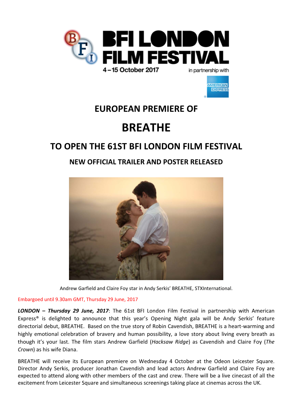 European Premiere of Breathe to Open the 61St Bfi London Film Festival New Official Trailer and Poster Released