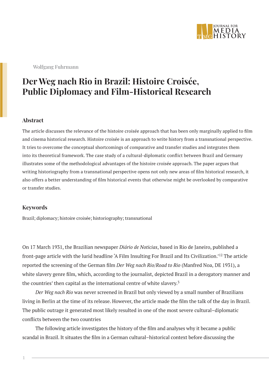 Der Weg Nach Rio in Brazil: Histoire Croisée, Public Diplomacy and Film-Historical Research