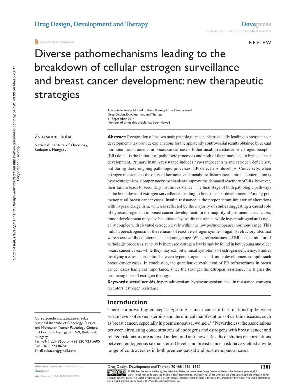 Diverse Pathomechanisms Leading to the Breakdown of Cellular Estrogen Surveillance and Breast Cancer Development: New Therapeutic Strategies