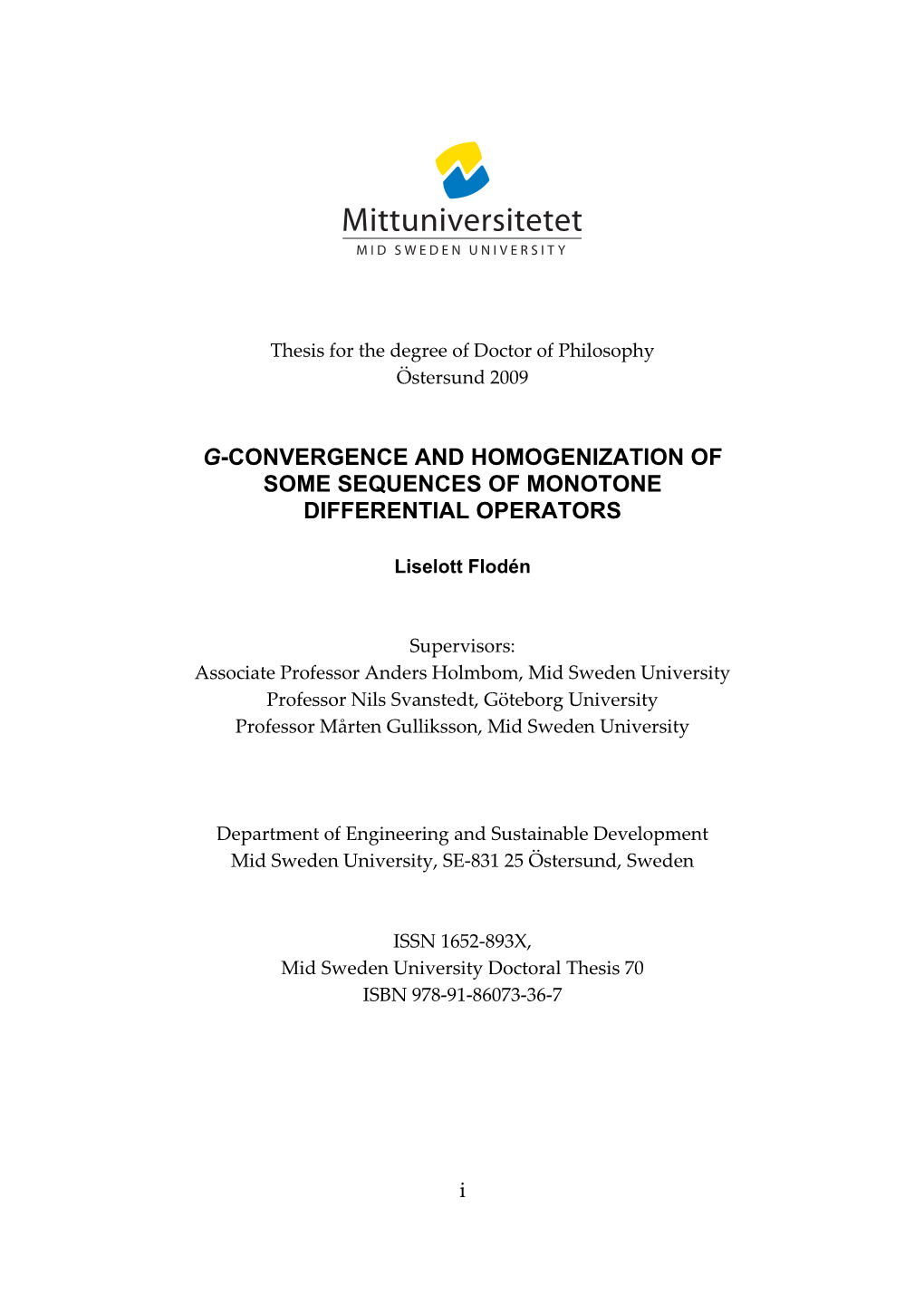 G-Convergence and Homogenization of Some Sequences of Monotone Differential Operators