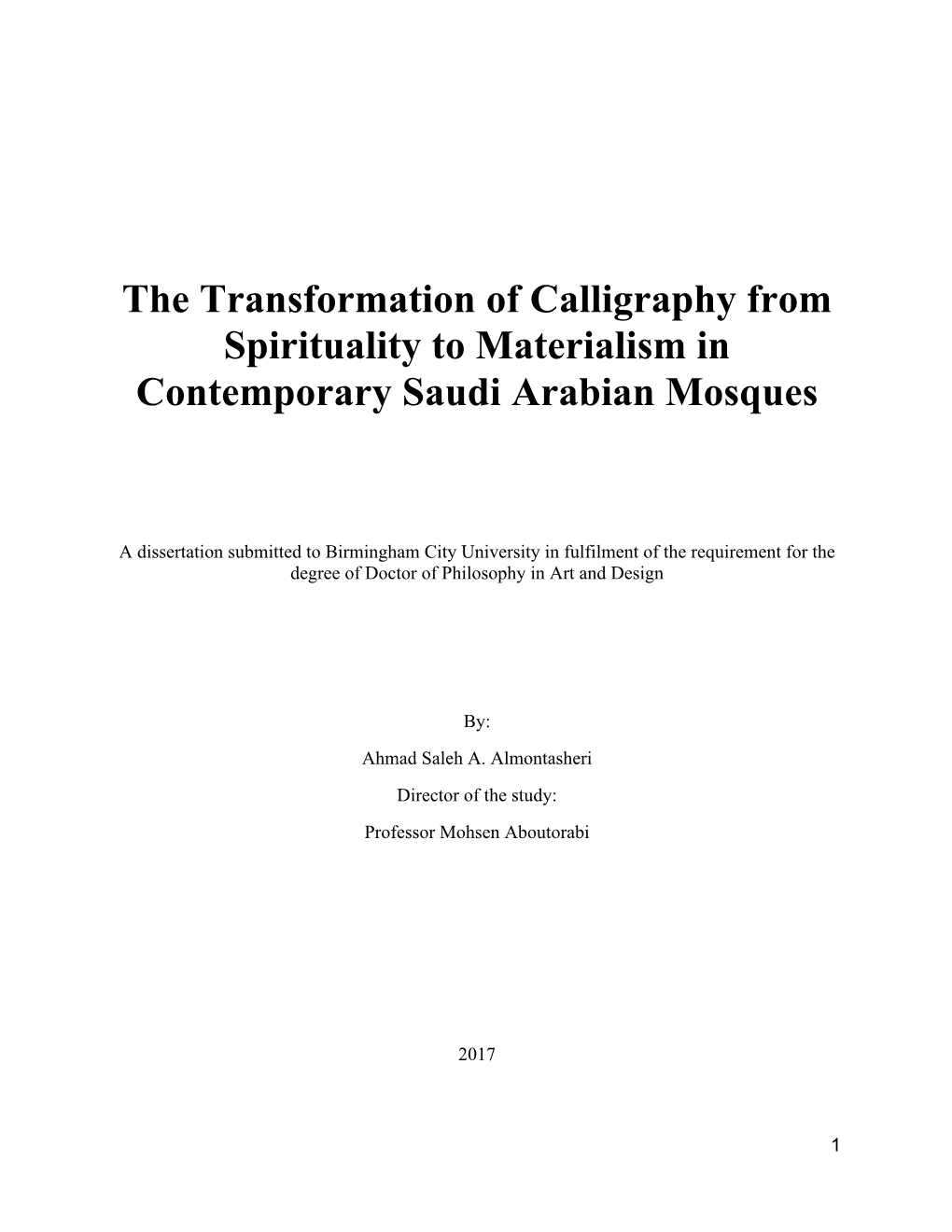 The Transformation of Calligraphy from Spirituality to Materialism in Contemporary Saudi Arabian Mosques