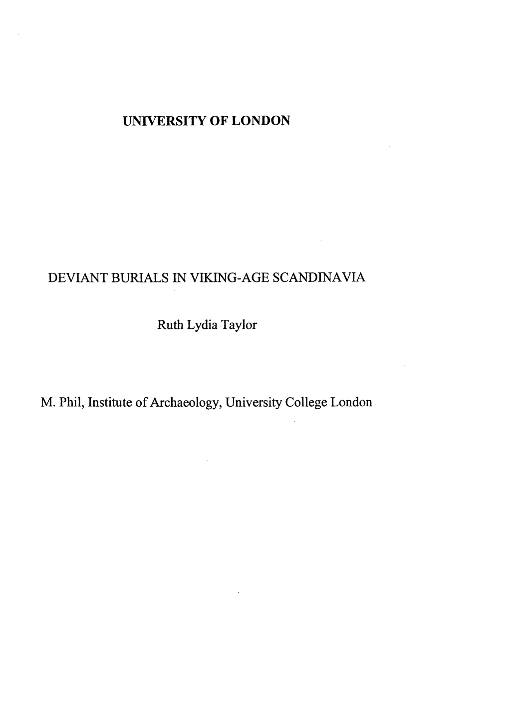 University of London Deviant Burials in Viking-Age