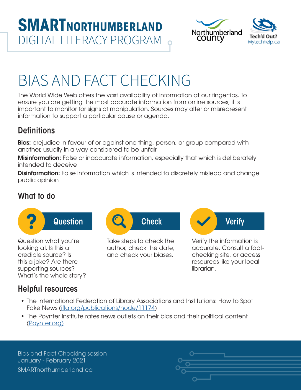 Bias and Fact Checking Session January - February 2021 Smartnorthumberland.Ca 7 Types of Mis- and Disinformation