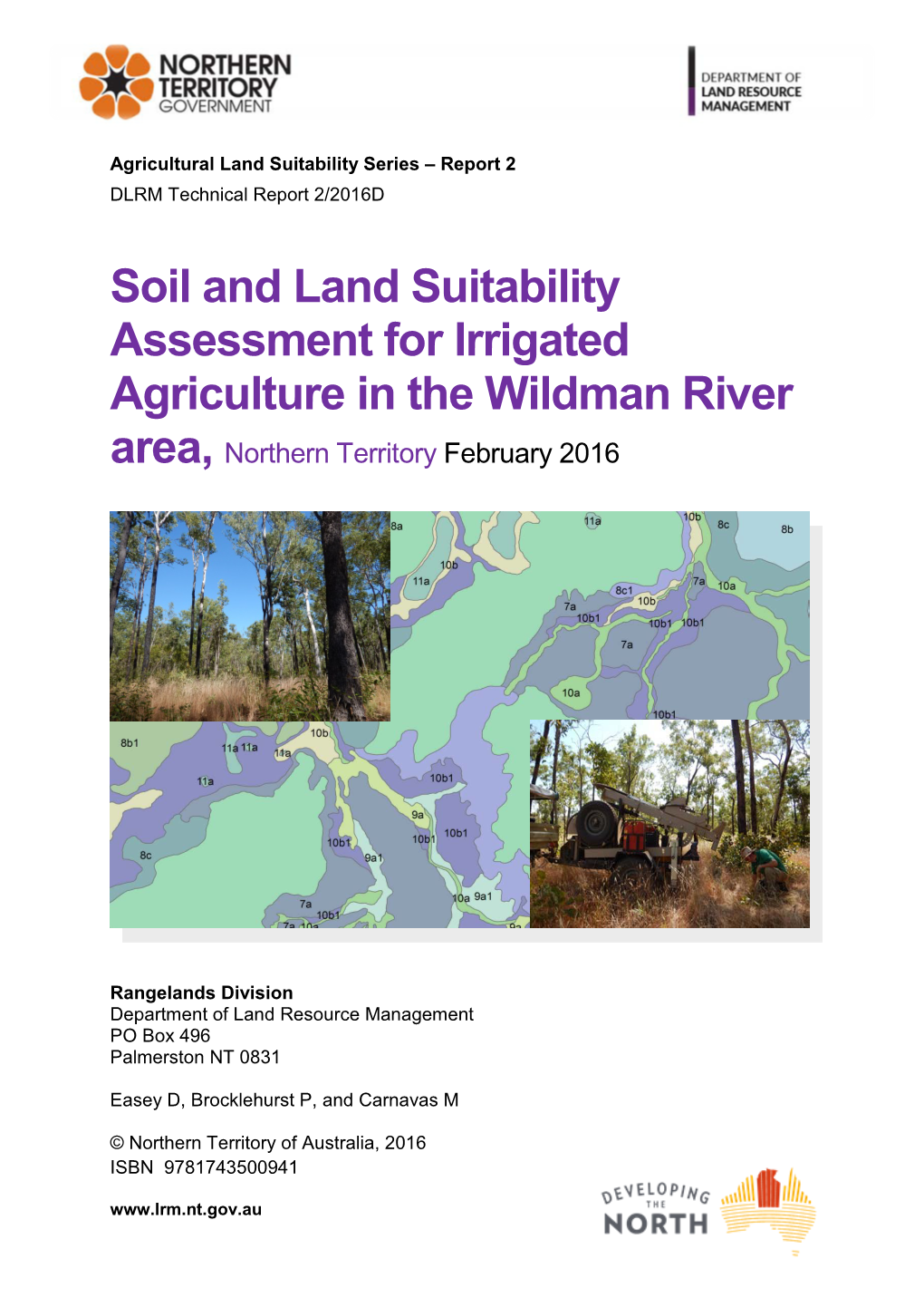 Soil and Land Suitability Assessment for Irrigated Agriculture in the Wildman River Area, Northern Territory February 2016