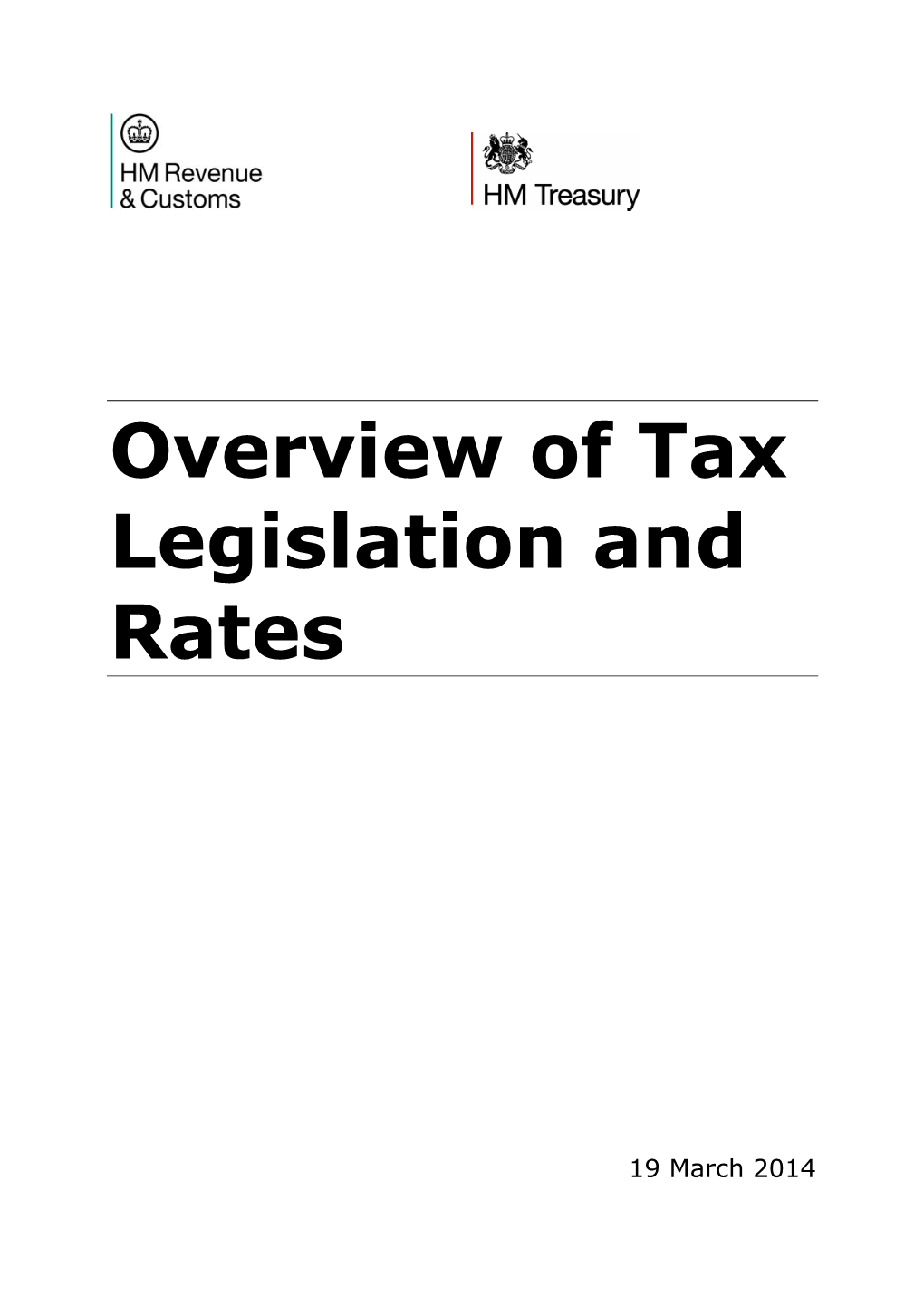 Overview of Tax Legislation and Rates 2014