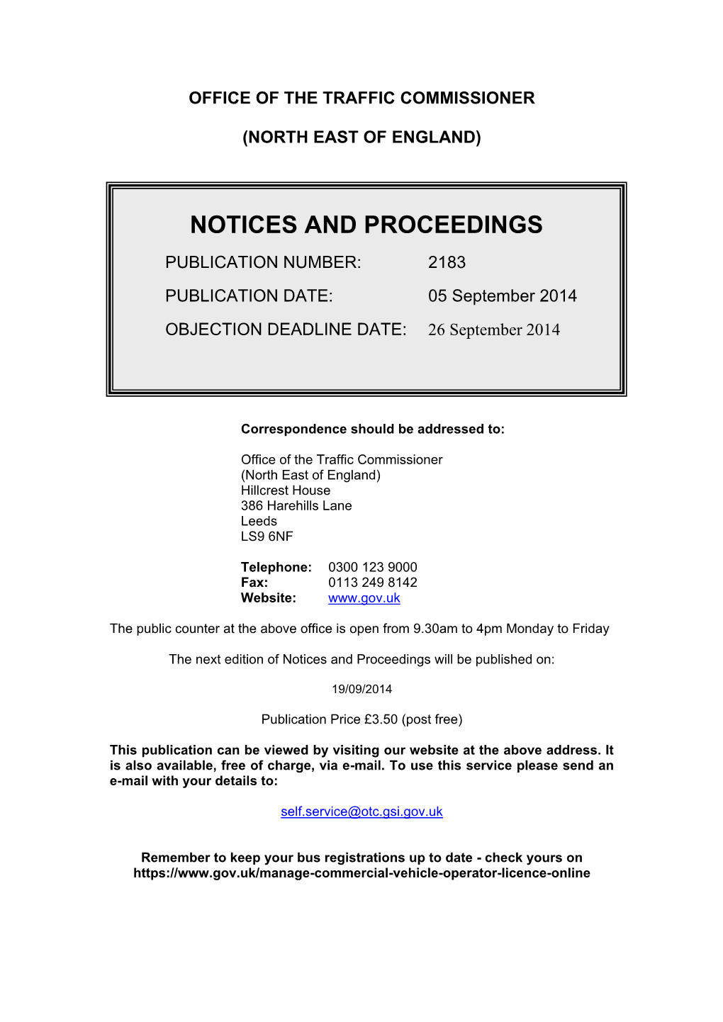 Notices and Proceedings: North East of England: 5 Sepetmber 2014