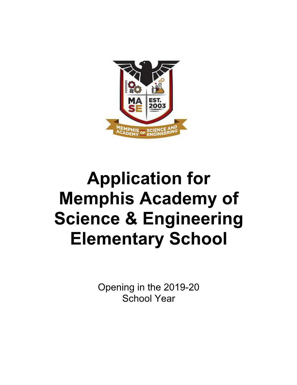 Application for Memphis Academy of Science & Engineering Elementary