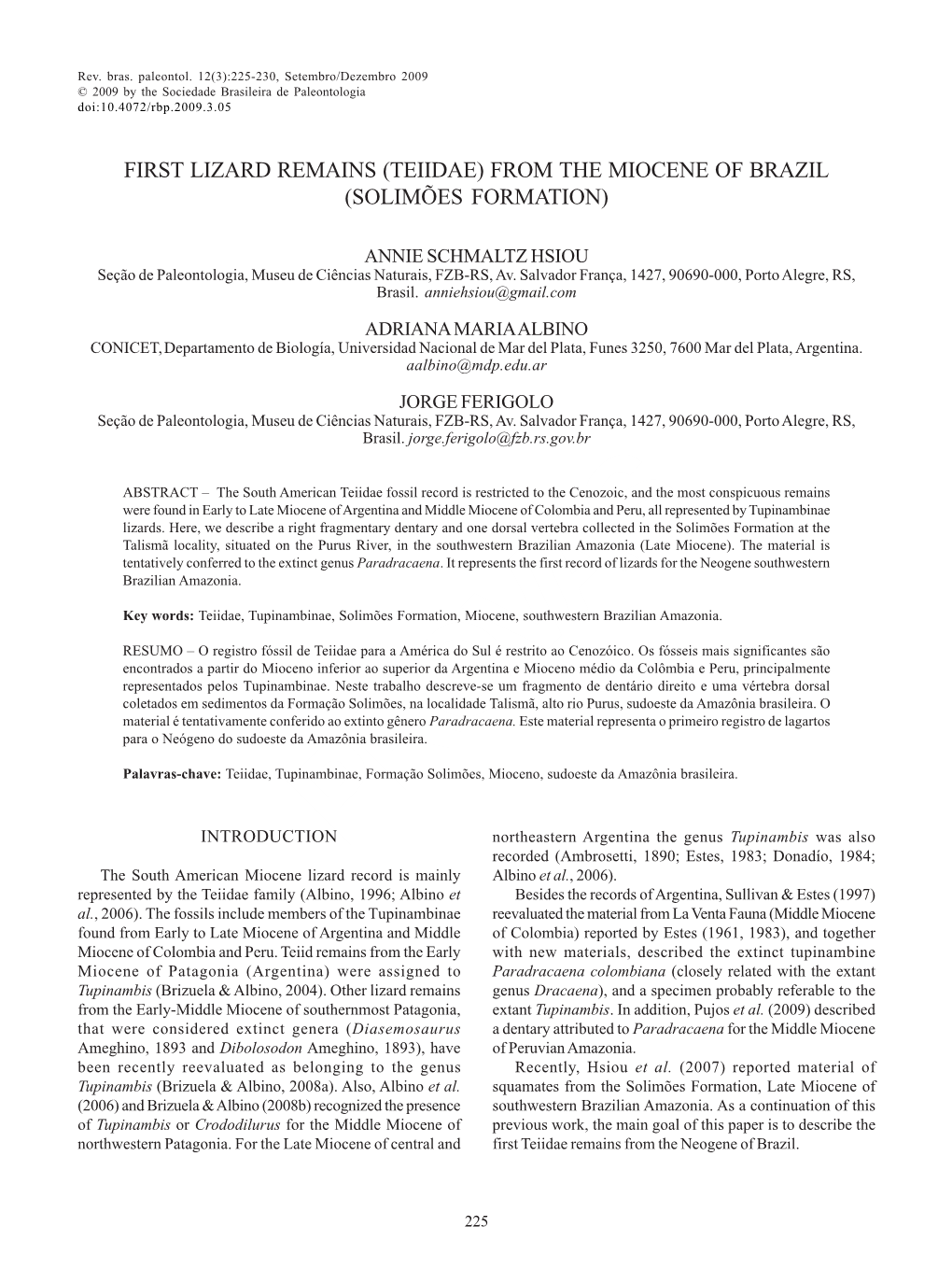 First Lizard Remains (Teiidae) from the Miocene of Brazil (Solimões Formation)