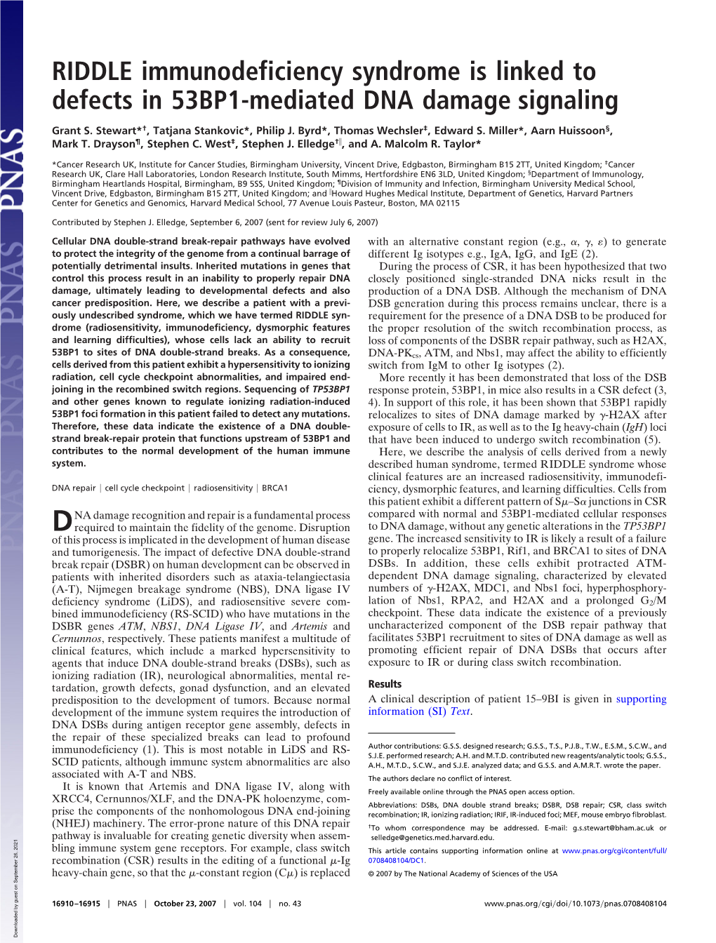 RIDDLE Immunodeficiency Syndrome Is Linked to Defects in 53BP1-Mediated DNA Damage Signaling