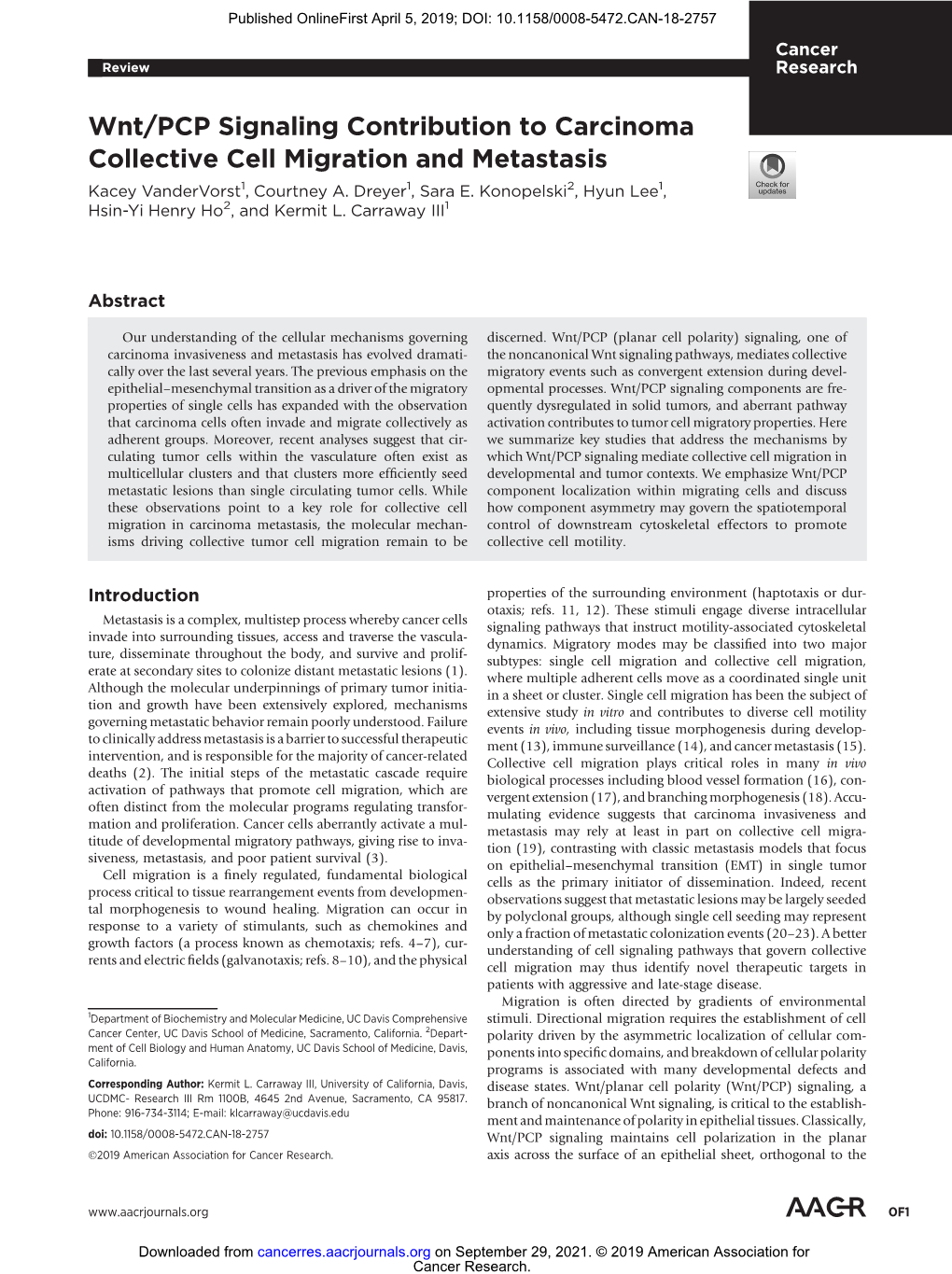 Wnt/PCP Signaling Contribution to Carcinoma Collective Cell Migration and Metastasis Kacey Vandervorst1, Courtney A