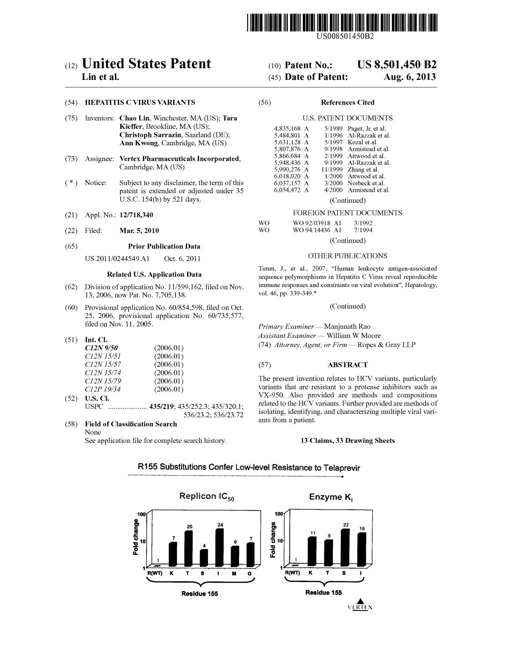 (12) United States Patent (10) Patent No.: US 8,501450 B2 N-N-1