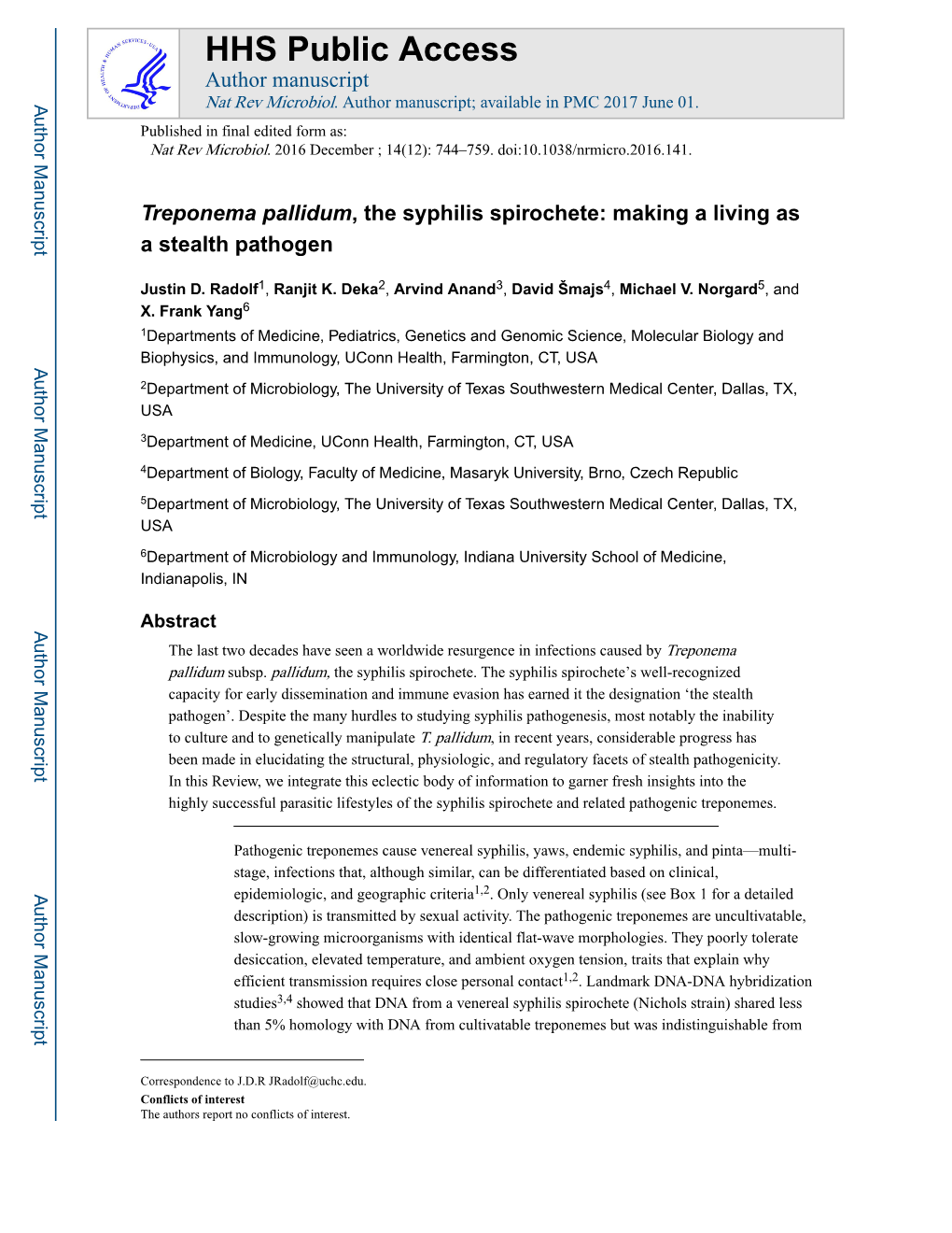 Treponema Pallidum, the Syphilis Spirochete: Making a Living As a Stealth Pathogen