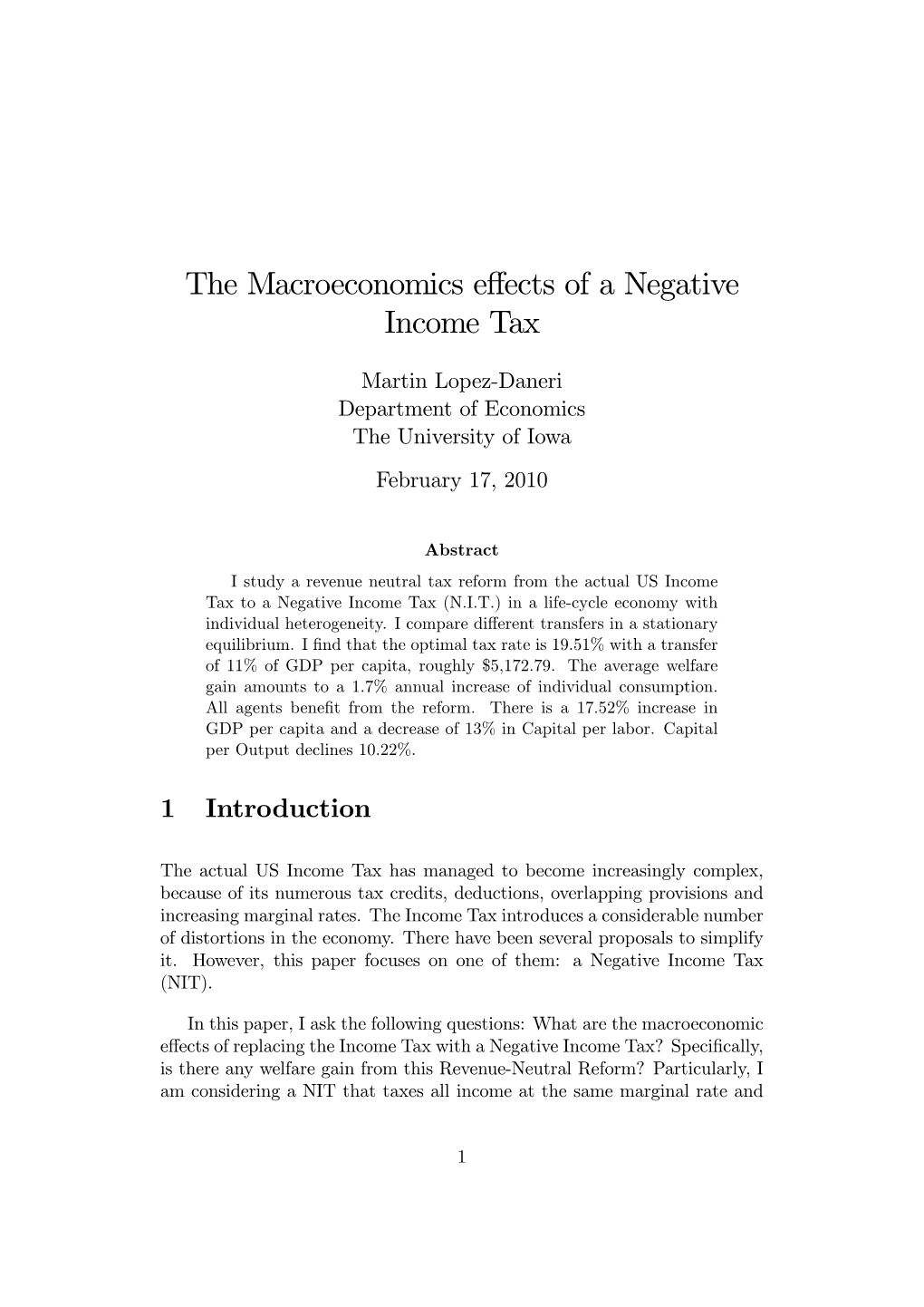 The Macroeconomics Effects of a Negative Income