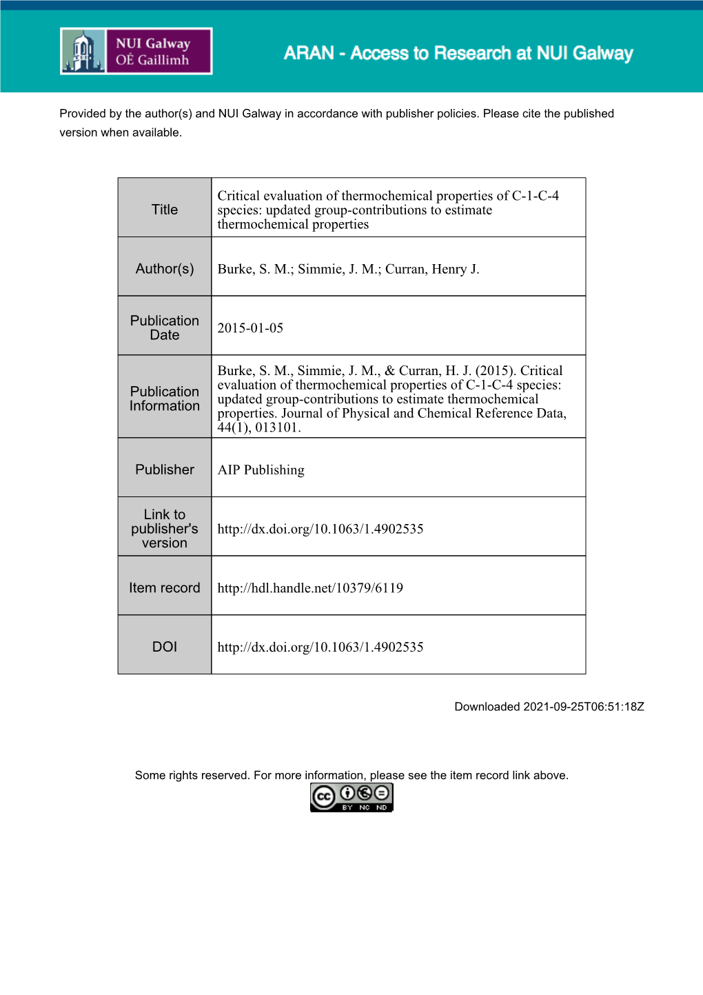 Critical Evaluation of Thermochemical Properties of C1–C4 Species; Updated Group-Contributions to Estimate Thermochemical Properties