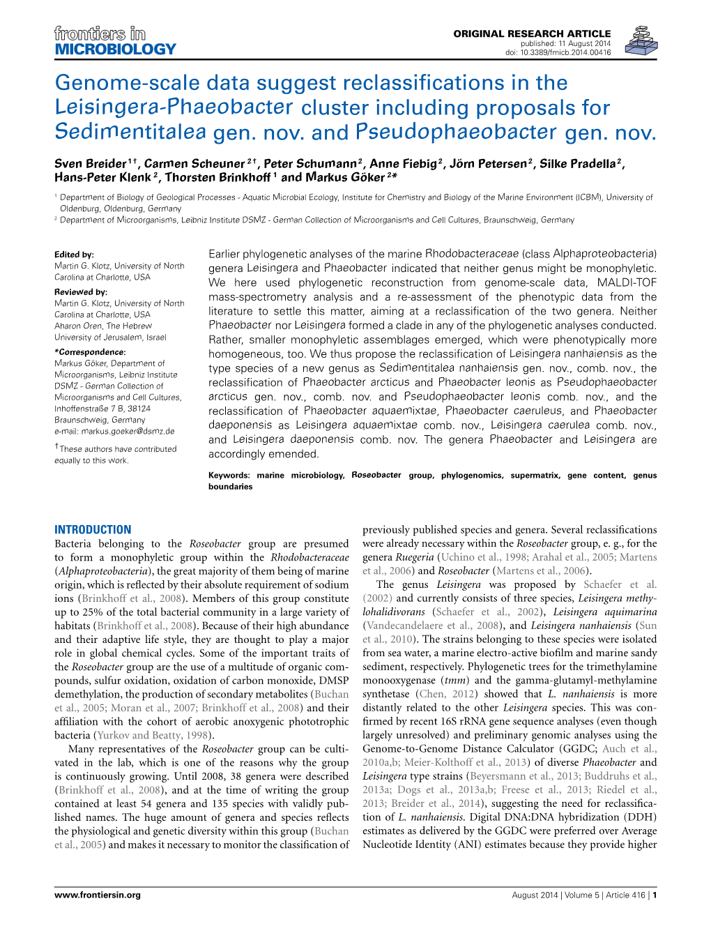 Genome-Scale Data Suggest Reclassifications in the Leisingera