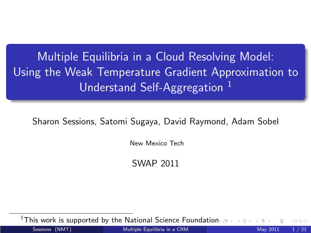 Using the Weak Temperature Gradient Approximation to Understand Self-Aggregation 1