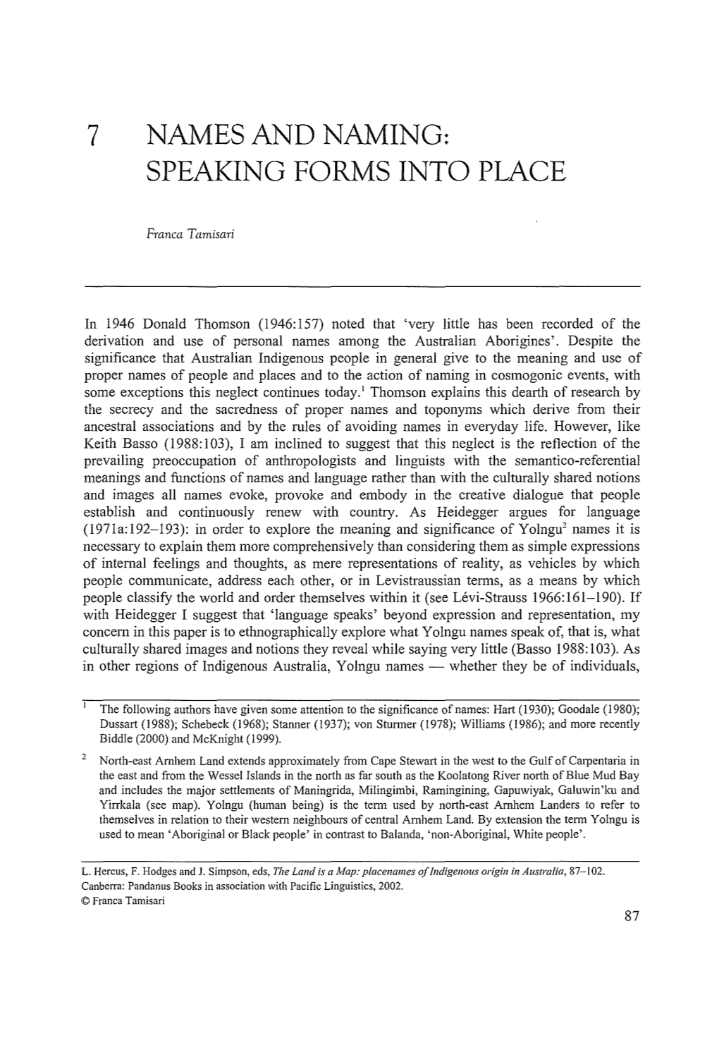 7 Names and Naming: Speaking Forms Into Place