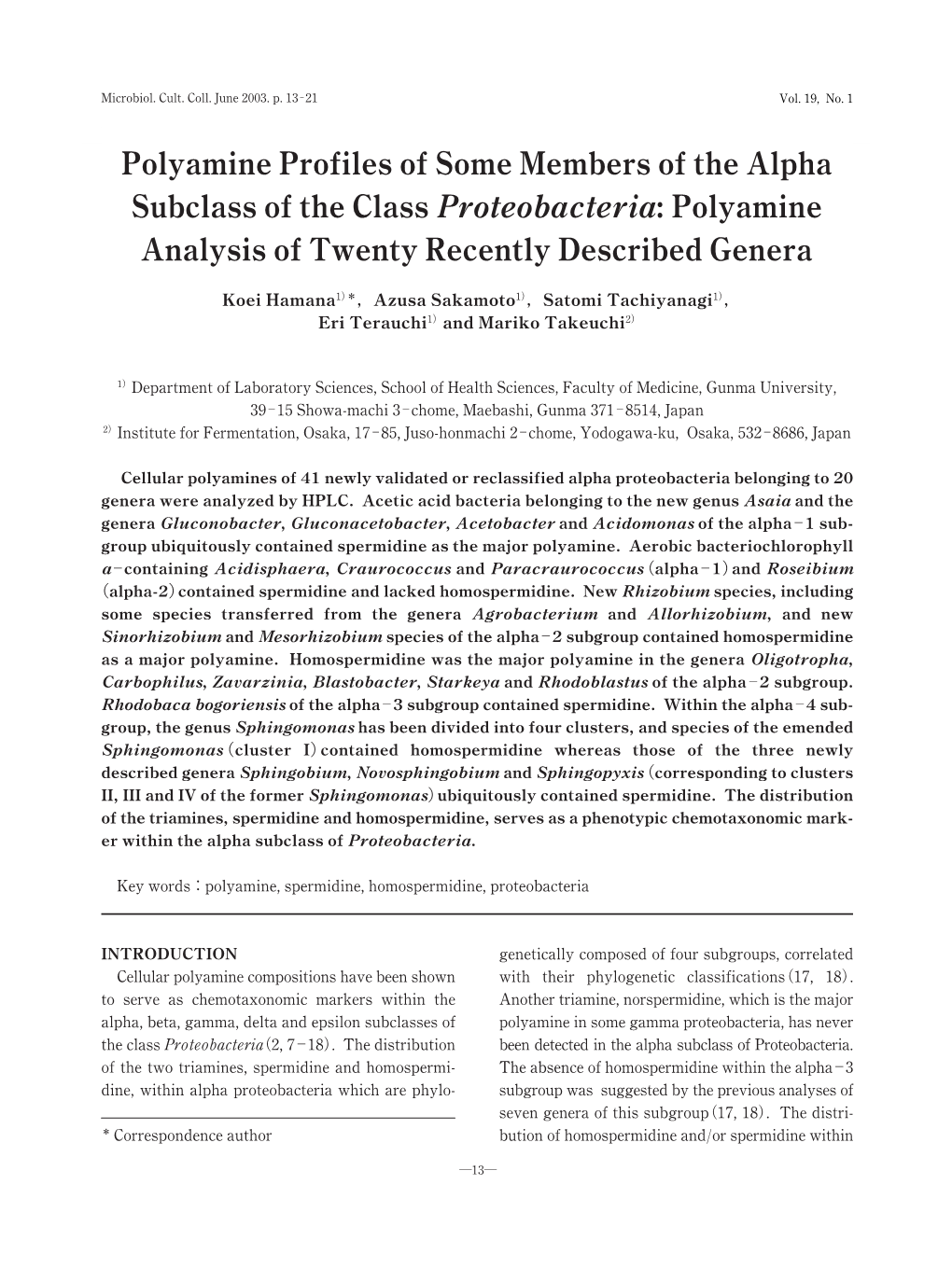 Polyamine Profiles of Some Members of the Alpha Subclass of the Class Proteobacteria: Polyamine Analysis of Twenty Recently Described Genera