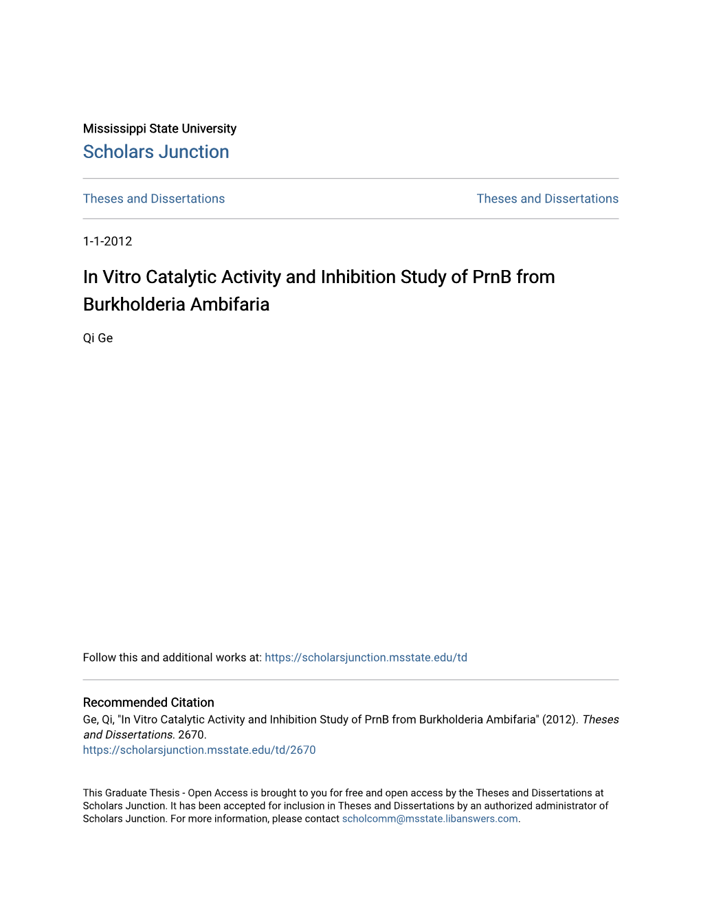 In Vitro Catalytic Activity and Inhibition Study of Prnb from Burkholderia Ambifaria