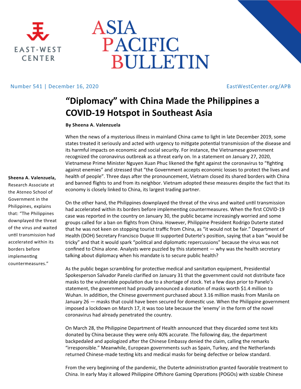 Diplomacy” with China Made the Philippines a COVID‐19 Hotspot in Southeast Asia by Sheena A