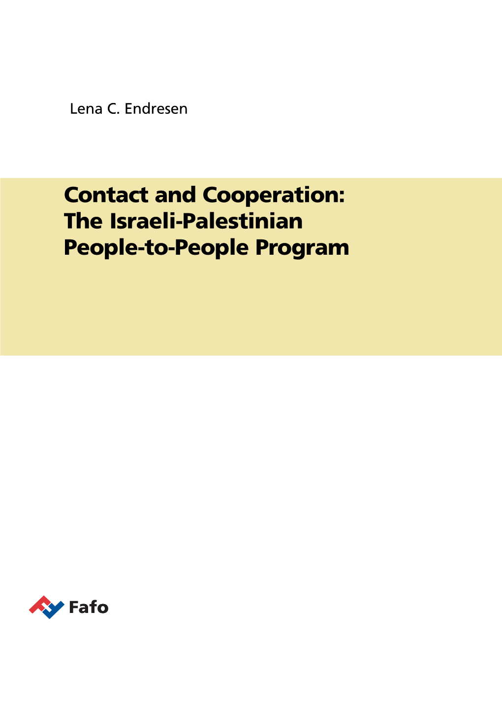 The Israeli-Palestinian People-To-People Program