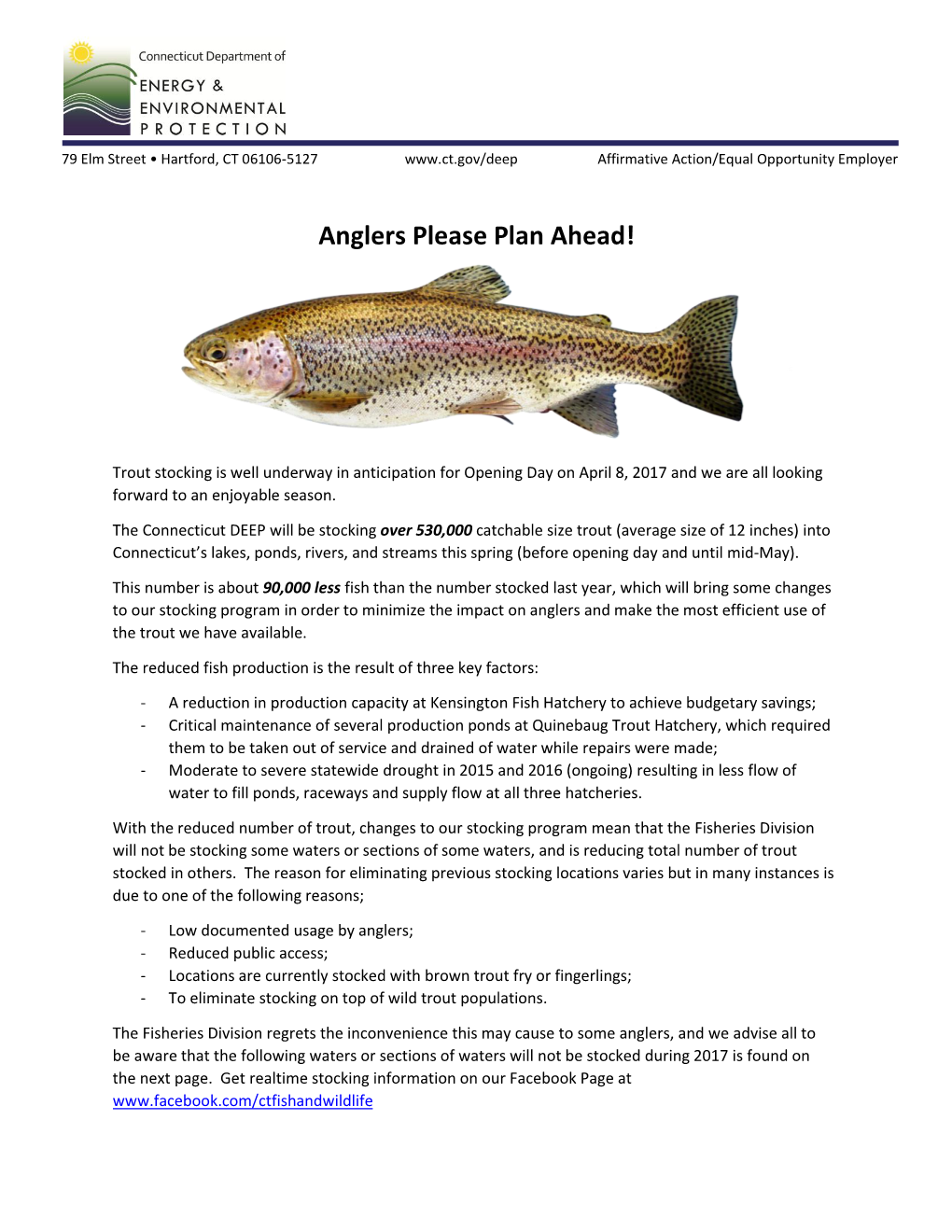 Anglers Please Plan Ahead!