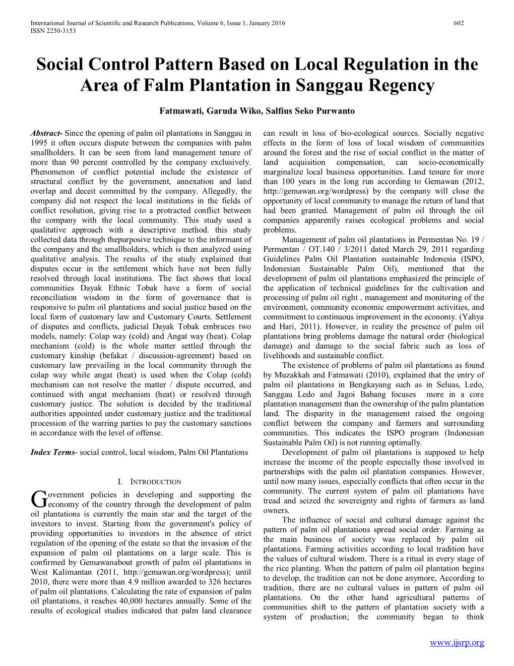 Social Control Pattern Based on Local Regulation in the Area of Falm Plantation in Sanggau Regency