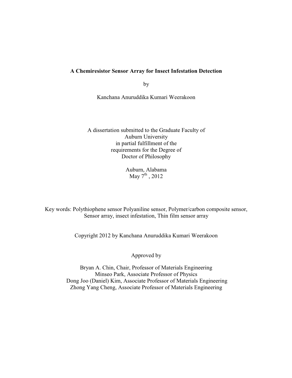 A Chemiresistor Sensor Array for Insect Infestation Detection By