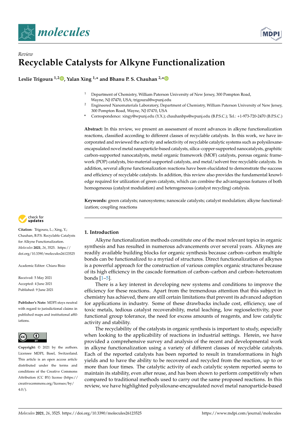 Recyclable Catalysts for Alkyne Functionalization