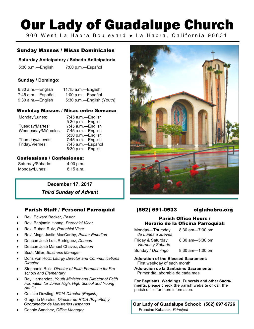 Our Lady of Guadalupe Church 900 West La Habra Boulevard ● La Habra, California 90631