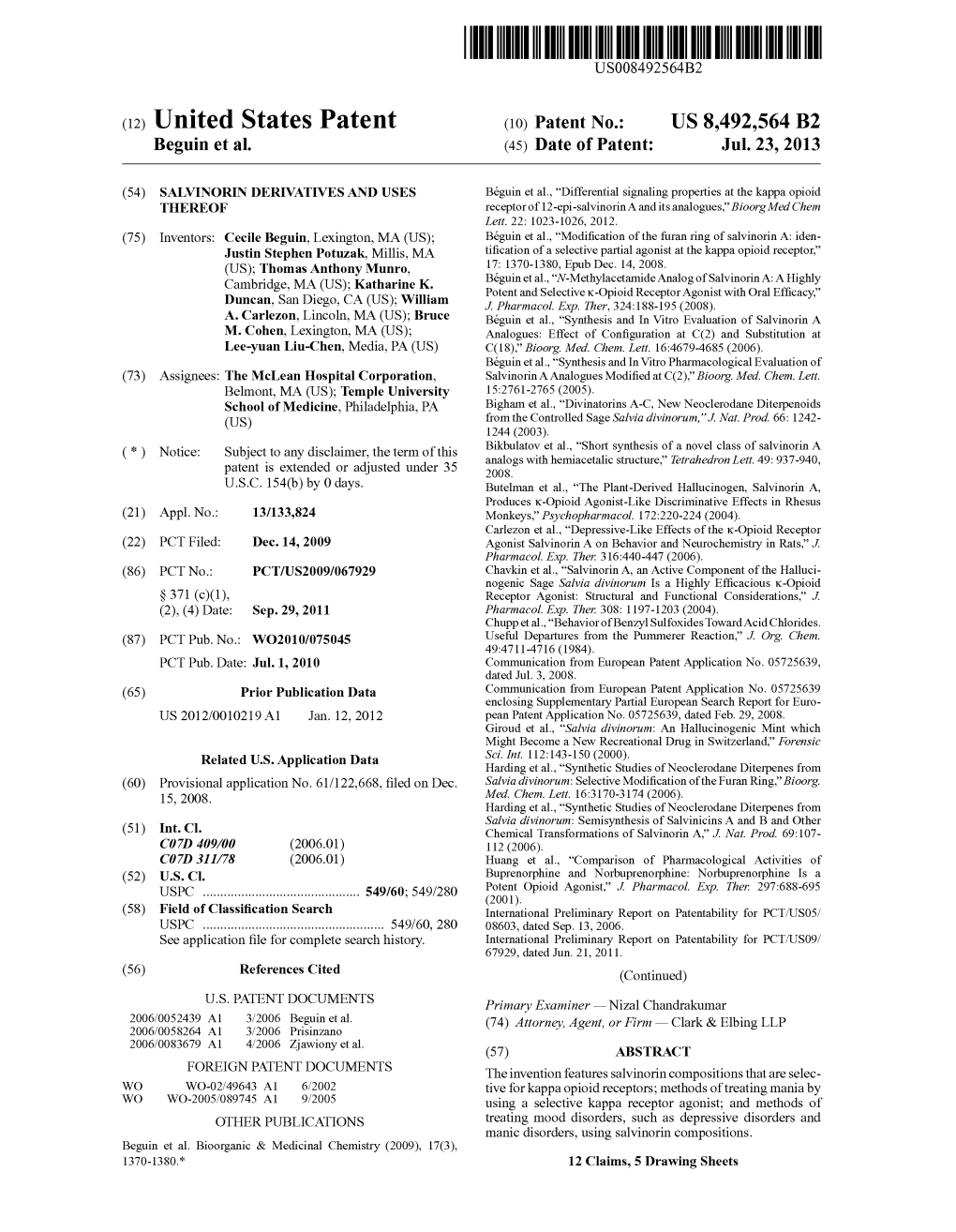 (12) United States Patent (10) Patent No.: US 8.492,564 B2 Beguin Et Al