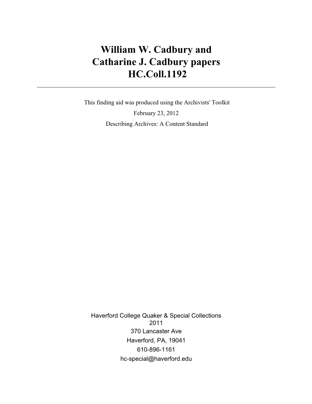 Catharine J. Cadbury Papers HC.Coll.1192