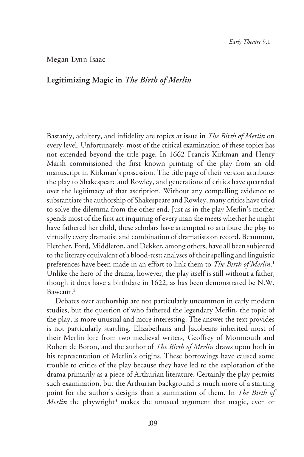 Structure, Legitimacy, and Magic in <Em>The Birth of Merlin</Em>