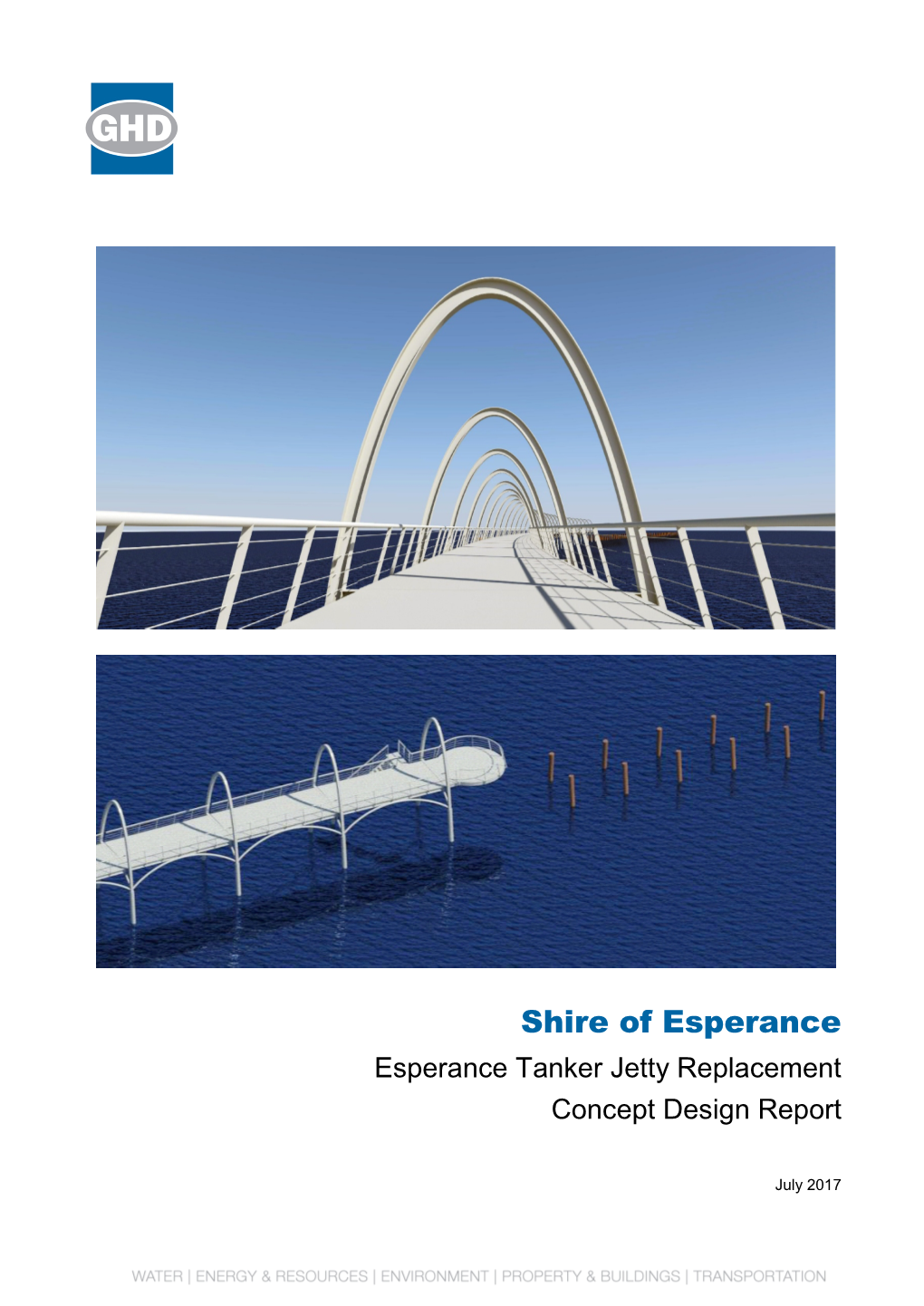 Shire of Esperance Esperance Tanker Jetty Replacement Concept Design Report