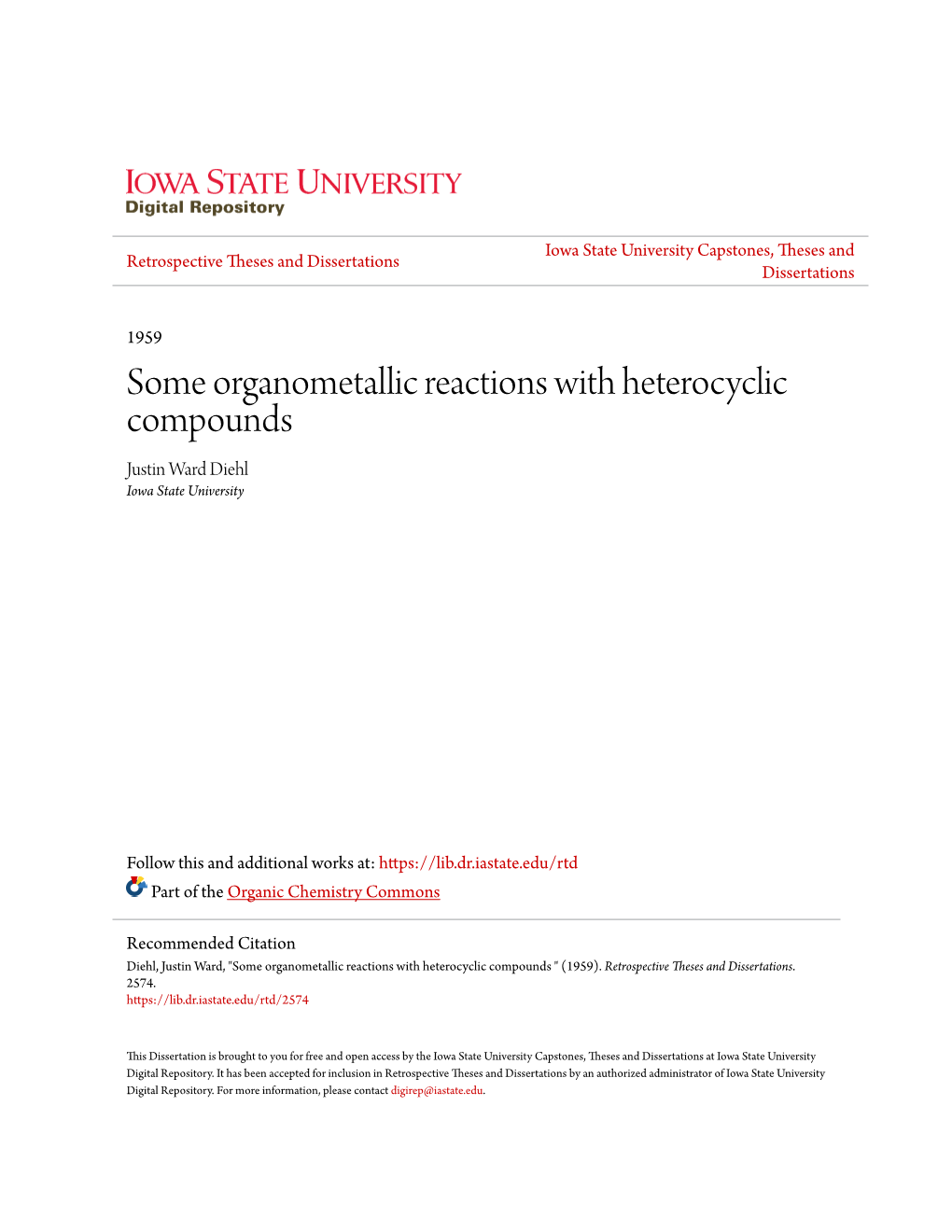 Some Organometallic Reactions with Heterocyclic Compounds Justin Ward Diehl Iowa State University