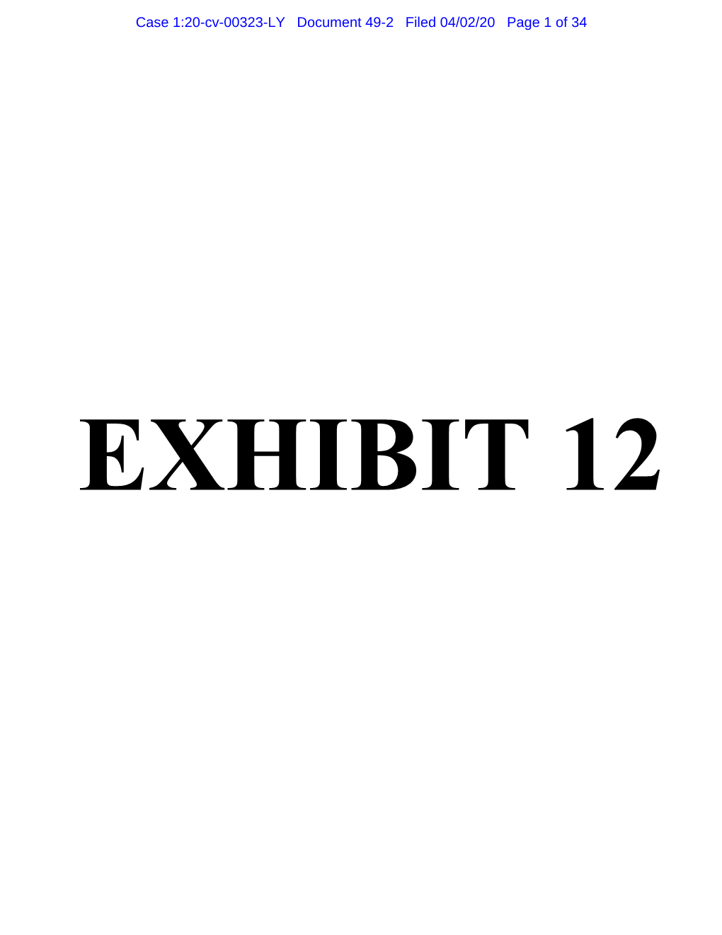 Case 1:20-Cv-00323-LY Document 49-2 Filed 04/02/20 Page 1 of 34