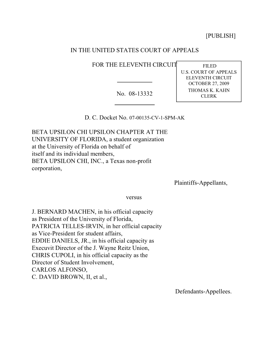 [PUBLISH] in the UNITED STATES COURT of APPEALS for the ELEVENTH CIRCUIT No. 08-13332 BETA UPSILON CHI UPSILON CHAPTER at the U