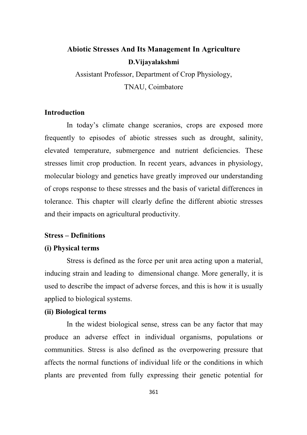 Abiotic Stresses and Its Management in Agriculture Assistant Professor