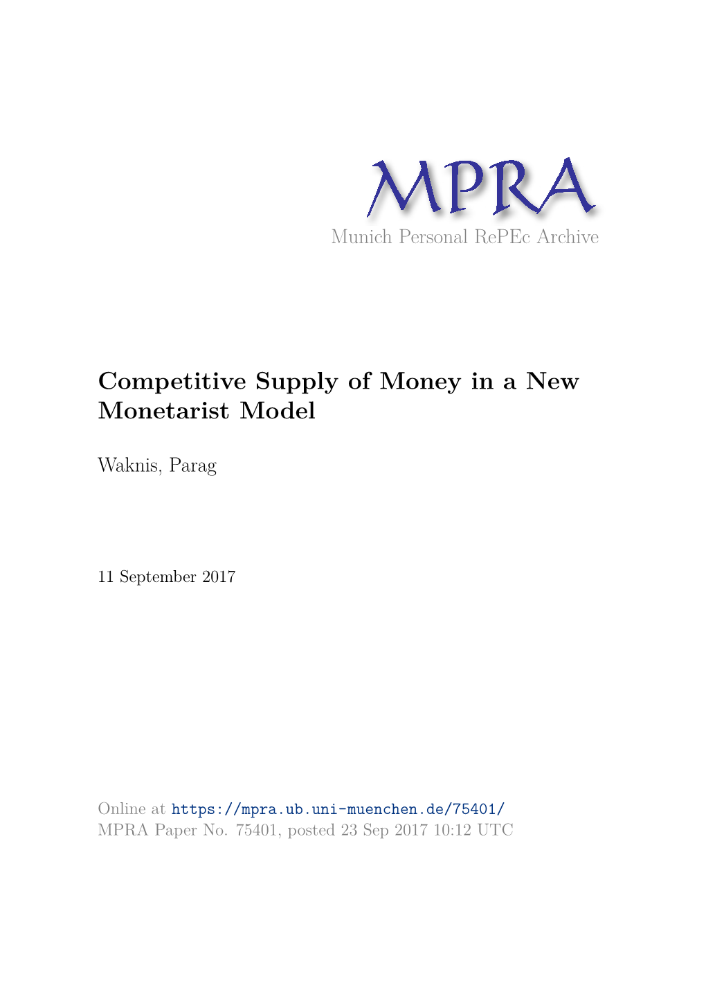 Competitive Supply of Money in a New Monetarist Model