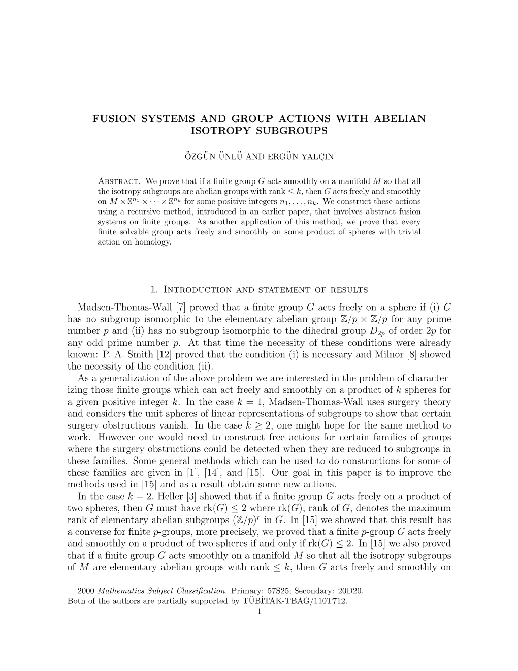 Fusion Systems and Group Actions with Abelian Isotropy Subgroups