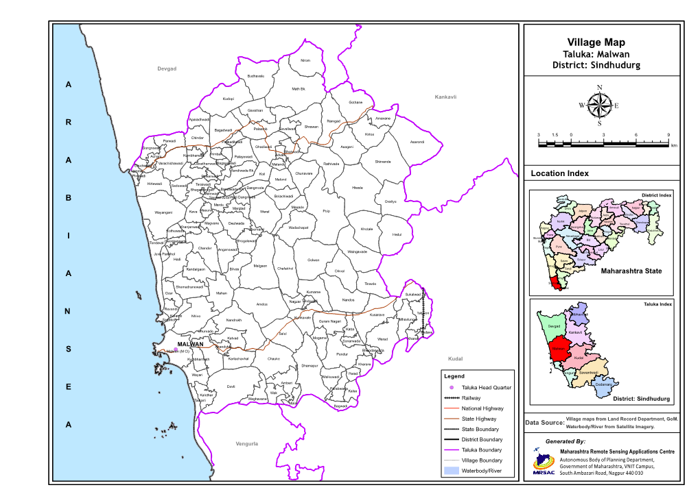 Village Map Taluka: Malwan Nirom Devgad District: Sindhudurg Budhavale