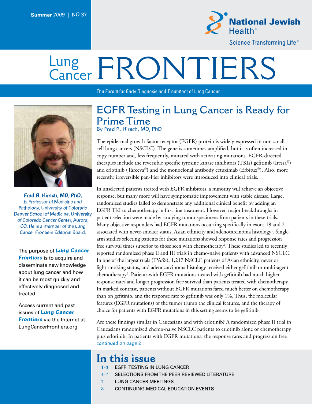 Lung Cancer Frontiers the Forum for Early Diagnosis and Treatment of Lung Cancer