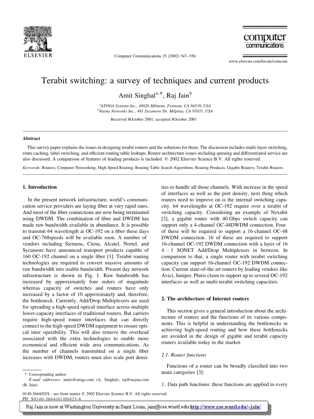 Terabit Switching: a Survey of Techniques and Current Products