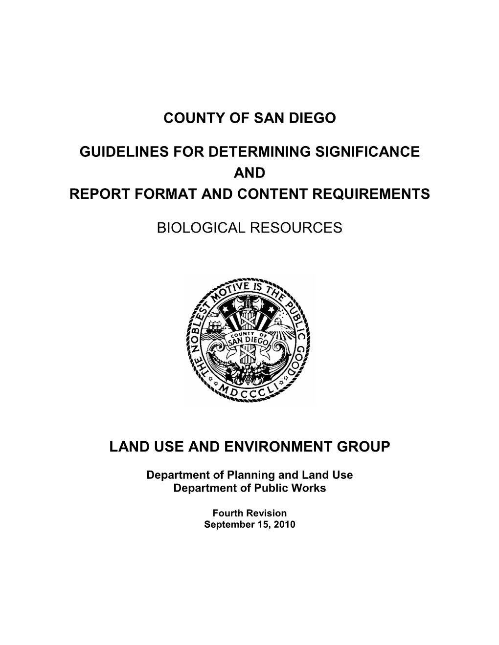 Guidelines for Determining Significance and Report Format and Content Requirements