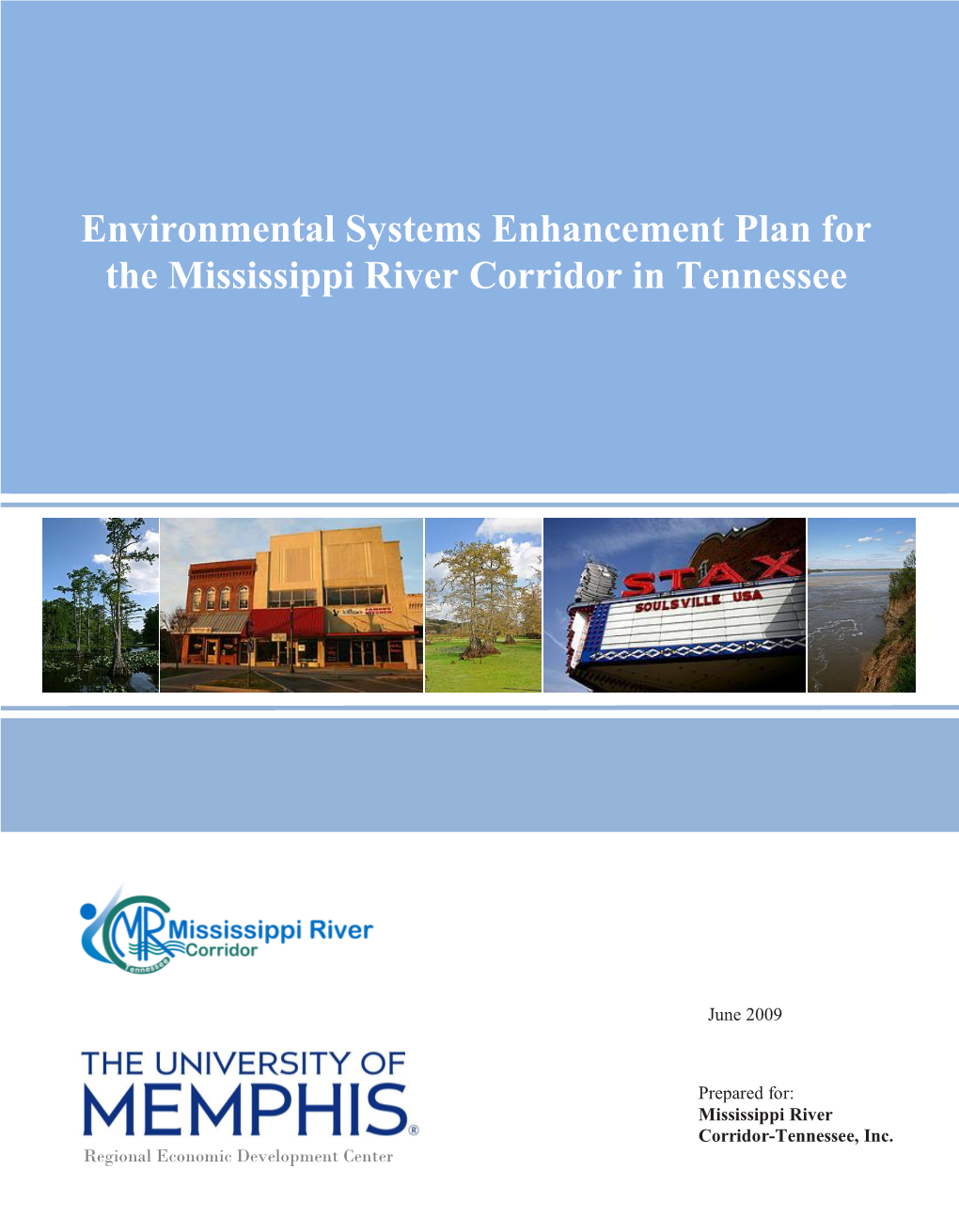 Environmental Systems Enhancement Plan for the Mississippi River Corridor in Tennessee