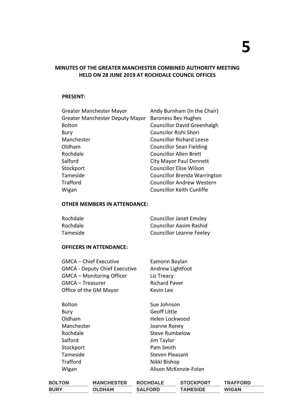 Minutes of the Greater Manchester Combined Authority Meeting Held on 28 June 2019 at Rochdale Council Offices