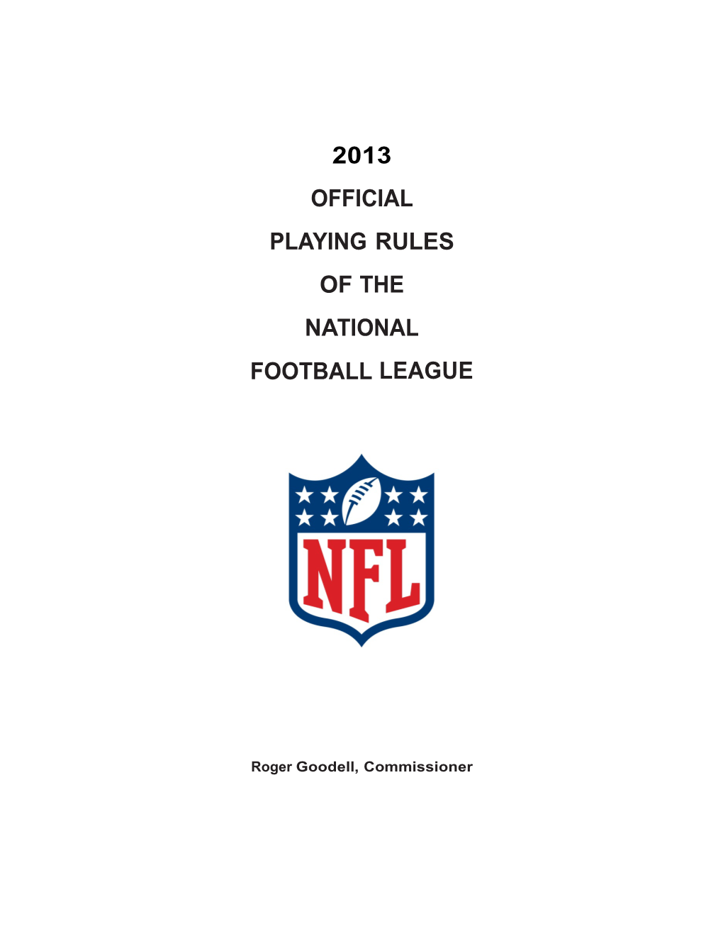 NFL: 2013 Official Playing Rules of the National Football League